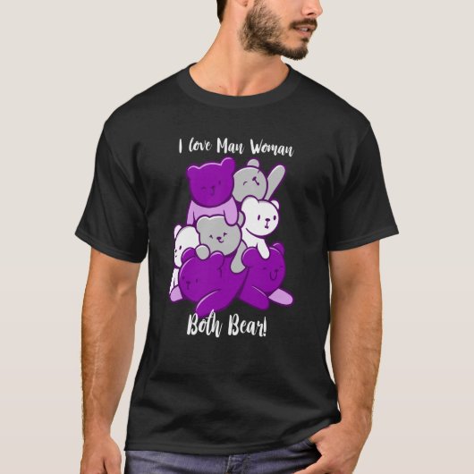 Asexual I Love Man Woman Both Bear Asexuality Ace Tシャツ (正面)