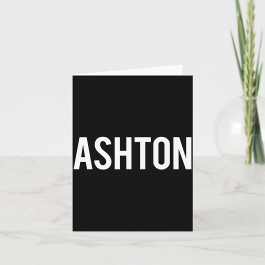 Ashton - Cool New Funny Name Fan Gift Tee カード (正面)