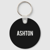 Ashton - Cool New Funny Name Fan Gift Tee  キーホルダー (正面)