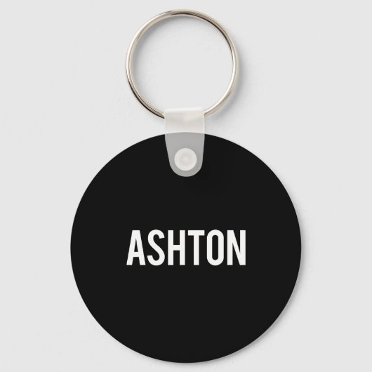 Ashton - Cool New Funny Name Fan Gift Tee  キーホルダー (正面)