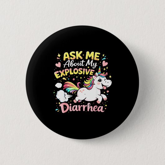 Ask about explosive diarrhea funny poop meme 缶バッジ (正面)