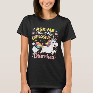 Ask about explosive diarrhea funny poop meme tシャツ