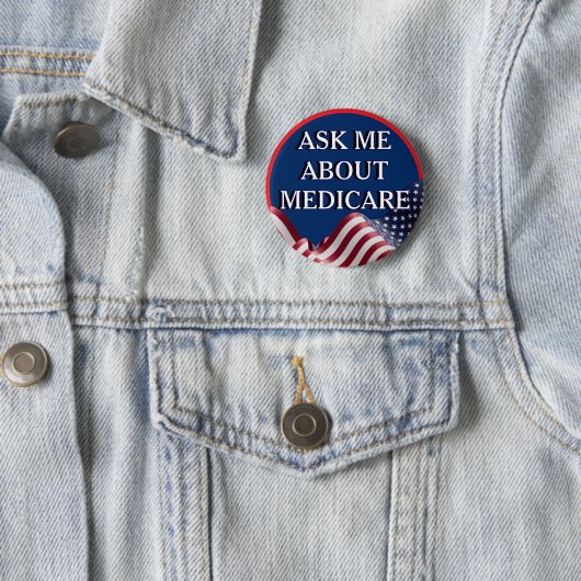 Ask Me About Medicare 缶バッジ (インサイチュ)