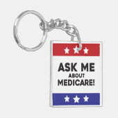 Ask Me About Medicare Keychain キーホルダー (正面左)