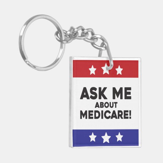 Ask Me About Medicare Keychain キーホルダー (正面左)