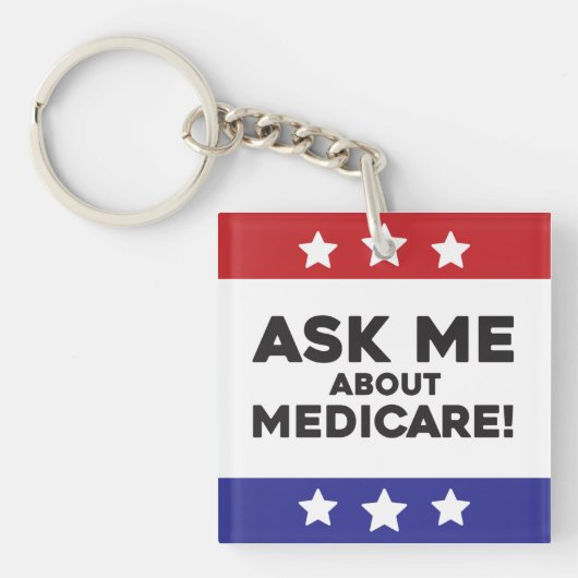 Ask Me About Medicare Keychain キーホルダー (正面)