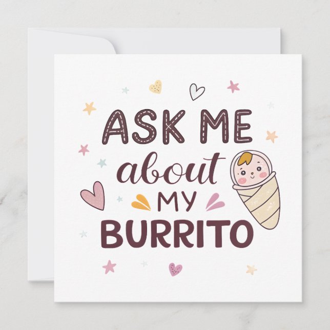 Ask Me About My Burrito Cute Baby Art (正面)