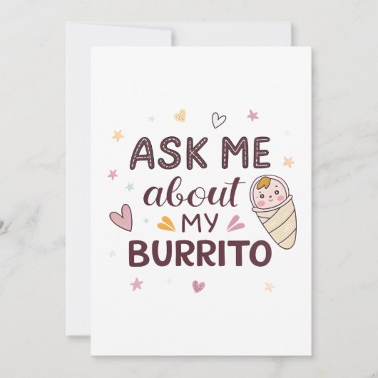 Ask Me About My Burrito Cute Baby Art 招待状 (正面)