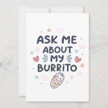 Ask Me About My Burrito Cute Baby Art