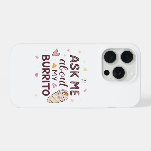 Ask Me About My Burrito Cute Baby Art iPhoneケース (裏面横)