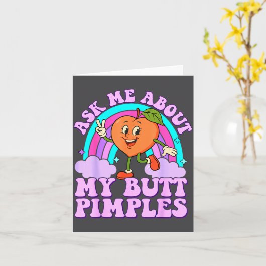 Ask Me About My Butt Mples Funny Embarring Adult M カード (黄色い花)