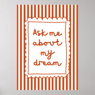 Ask me about my dream ポスター