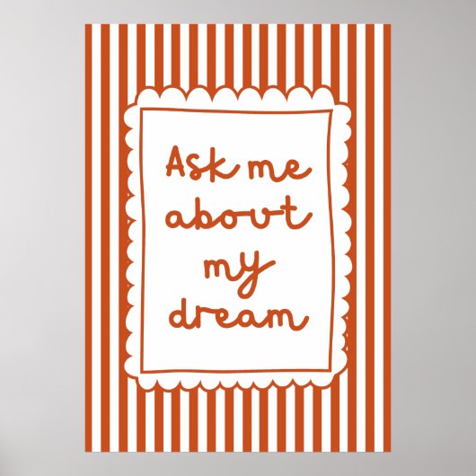 Ask me about my dream ポスター (正面)