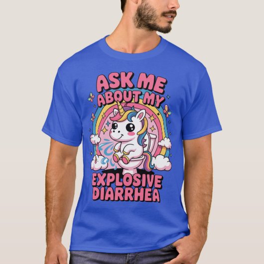 Ask Me About My Eplosive Diarrhea Adult Inappropri Tシャツ (正面)