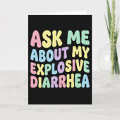 Ask Me About My Explosive Diarrhea Funny Adult カード (正面)