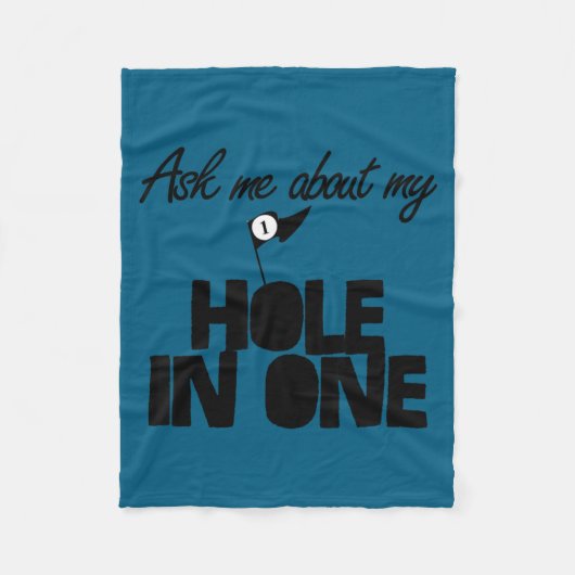 Ask Me About My Hole In One Funny Golf  フリースブランケット (正面)