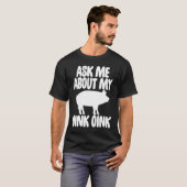 Ask Me About My Oink Men Funny Pig Tシャツ (正面フル)