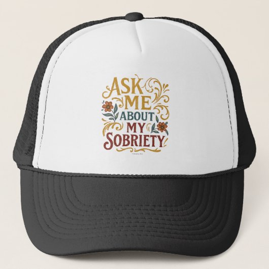 Ask Me About My Sobriety -  キャップ (正面)