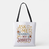Ask Me About My Sobriety -  トートバッグ (裏面)