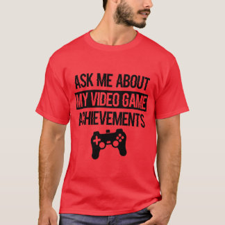 Ask Me About My Video Game Achievements vintage Tシャツ