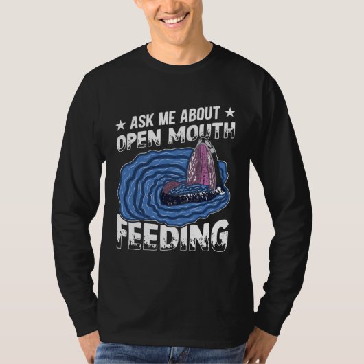 Ask Me About Open Mouth Feeding Cetacean Whale Wat Tシャツ (正面)