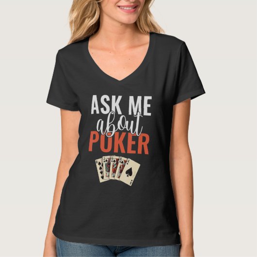 Ask me about Poker Game Playing Cards Poker Tシャツ (正面)