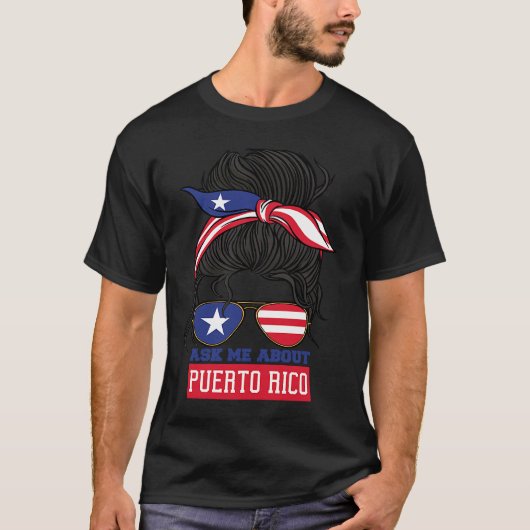 Ask Me About Puerto Rico Puerto Rican Boricua Tシャツ (正面)