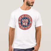 ASK ME Anything T-Shirt – I’m Here to Help Tシャツ (正面)