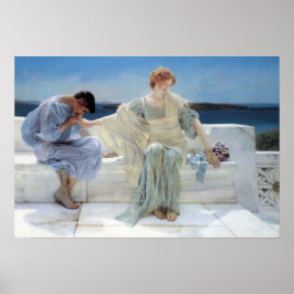 Ask Me No More by Sir Lawrence Alma Tadema ポスター