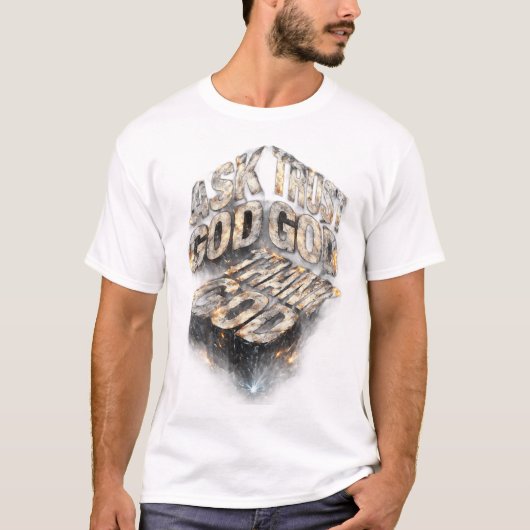 Ask, Trust, Thank God – メタリックフェイスタイ Tシャツ (正面)