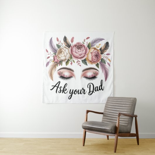 Ask Your Dad タペストリー (インサイチュ)