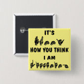 ASLそれは私を聞いている#いかに考えるかおもしろいです 缶バッジ (正面&裏面)