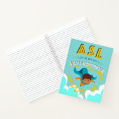 ASLは私のスーパーパワー ノートブック (内部)