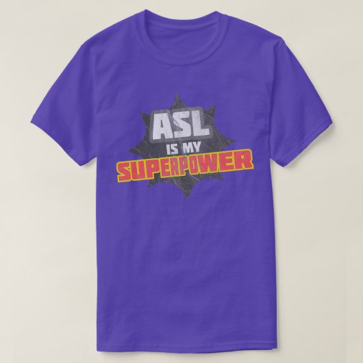 ASLは私の超大国1 Tシャツ (デザイン正面)