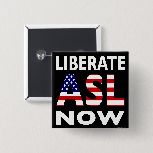 ASLを今ボタンがかかります解放して下さい 缶バッジ (正面&裏面)