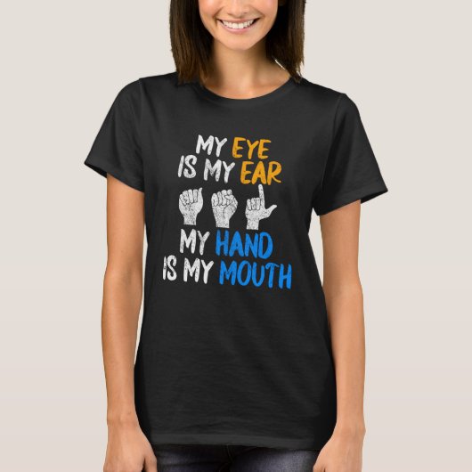 ASLアメリカ手話 Tシャツ (正面)
