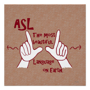 ASL最も美しい言語 ポスター