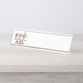 ASL デスクネームプレート (正面)