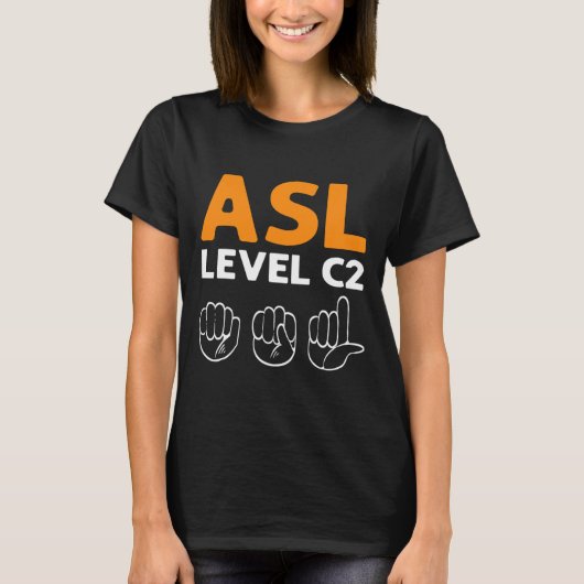 ASL – レベルC2。ASL認識度ハンドサイン言語D Tシャツ (正面)