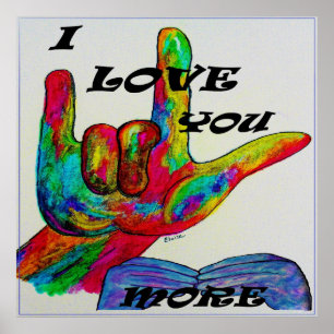 ASL American Sign Language私は貴方をもっと愛している ポスター