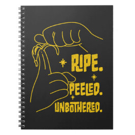 ASL Banana Design - Ripe, Peeled, Unbothered   ノートブック