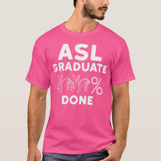 ASL Class Sign Language 2020 Senior Graduation des Tシャツ