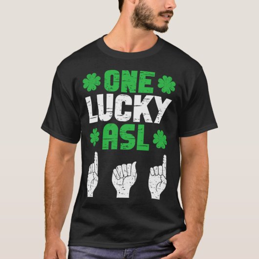 ASL Dad Sign Language Deaf Pride Father St Patrick Tシャツ (正面)