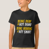 Asl Hand Gesture Deaf Hearing Loss Awareness 2  Tシャツ (正面)