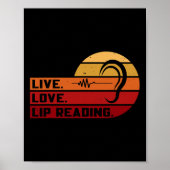 ASL Live Love Lip's Sign 読 Language Looer Aware ポスター (正面)