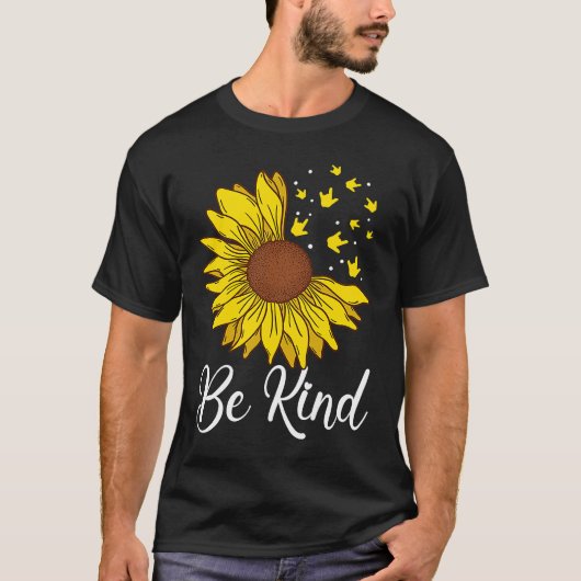ASL Love Be Kind Sunflower Deaf Tシャツ (正面)