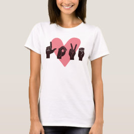 ASL Love IV - バレンタインデー Tシャツ