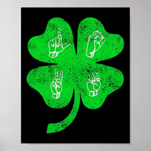 Asl Love Sign Language St Patrick's Day Falower Aw ポスター (正面)