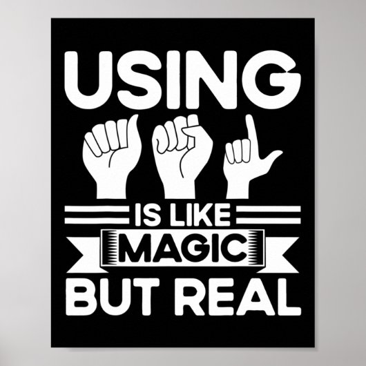 Asl Sign Language Asl Like Magic But Real Deaf  ポスター (正面)