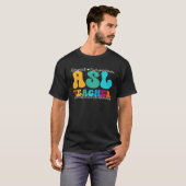 ASL Teacher Appreciation Week Back to School Tシャツ (正面フル)